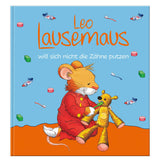 Leo Lausemaus will sich nicht die Zähne putzen