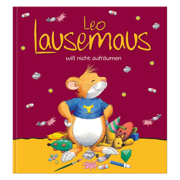 Leo Lausemaus will nicht aufräumen