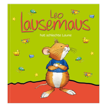 Leo Lausemaus hat schlechte Laune