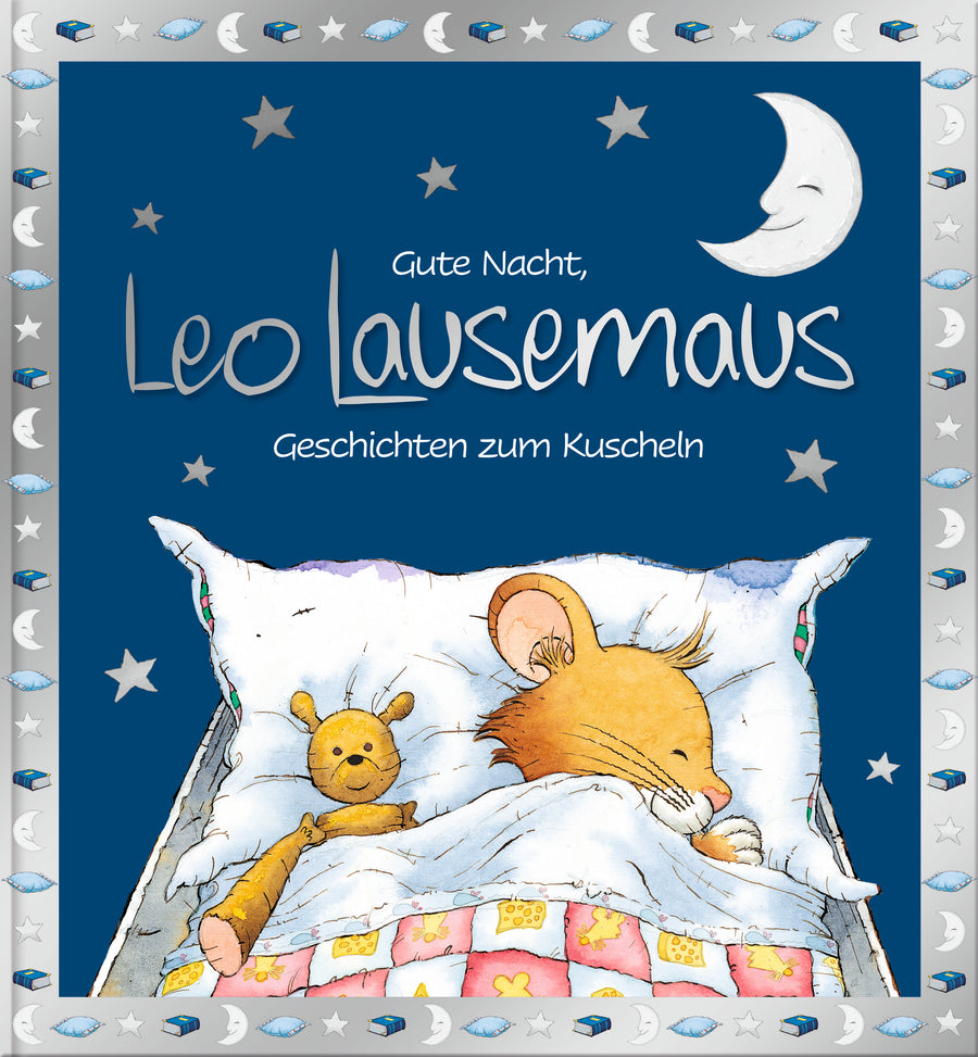 Leo Lausemaus - Geschichten zum Kuscheln