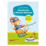 Leo Lausemaus - Mausestarke 5-Minuten-Abenteuer zum Vor- und Selberlesen