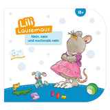 Lili Lausemaus - Nein, nein und nochmals nein