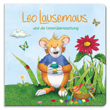 Leo Lausemaus und die Osterüberraschung