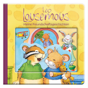 Leo Lausemaus - Meine Freundschaftsgeschichten