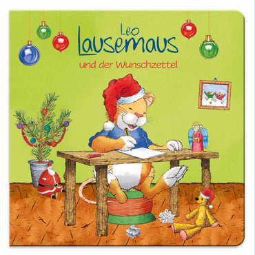 Leo Lausemaus und der Wunschzettel