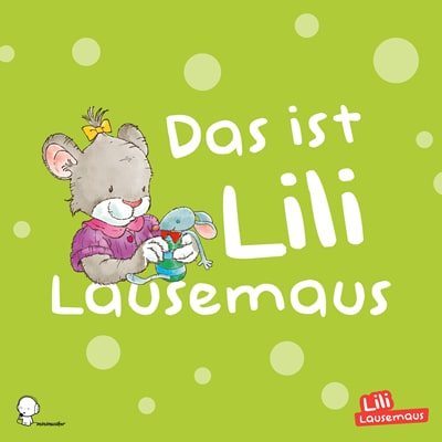 Das ist Lili Lausemaus