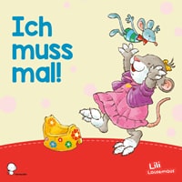 Ich muss mal!