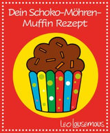 Leo Lausemaus - Schoko-Möhren-Muffins mit Deko-Banderolen